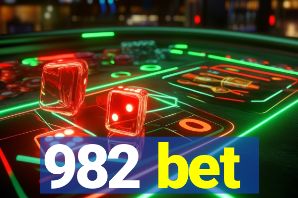 982 bet